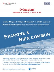 Colloque Epargne & Bien commun - 24 mars 2017 à PARIS-DAUPHINE - ETHIEA-1